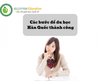 Các bước du học Hàn Quốc