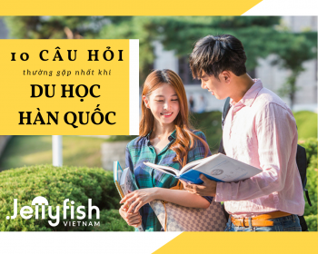 10 câu hỏi thường gặp nhất khi du học hàn quốc
