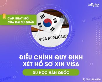 Điều chỉnh quy định xét duyệt hồ sơ xin visa du học Hàn Quốc