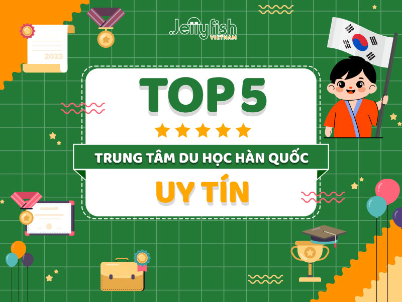 Top 5 trung tâm du học Hàn Quốc uy tín
