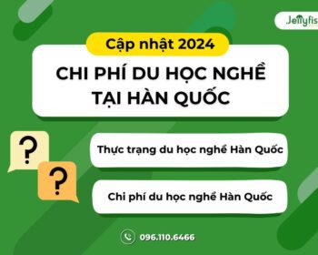 Chi phí du học nghề tại Hàn Quốc năm 2024