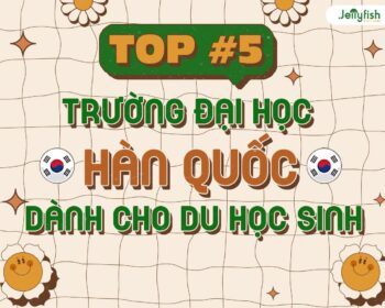 Top 5 các trường cho du học sinh tại Hàn Quốc